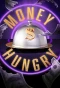 Poster for Money Hungry