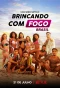 Poster for Brincando com Fogo: Brasil