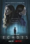 Poster for Echoes