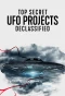 Poster for Top Secret UFO Projects Declassified