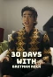Poster for 30 Days With: Bretman Rock