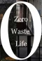 Poster for Zero Waste Life