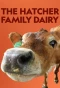 Poster for The Hatcher Family Dairy