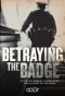 Poster for Betraying the Badge