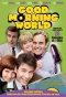 Poster for Good Morning World