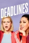Poster for Deadlines