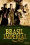 Poster for Brasil Imperial
