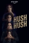 Poster for Hush Hush