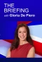 Poster for The Briefing with Gloria De Piero
