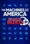 Poster for The Machines That Built America: Snack Sized