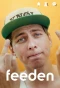 Poster for Feeden