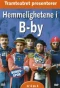 Poster for Hemmelighetene i B-by
