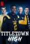 Poster for Titletown High