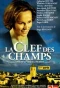 Poster for La clef des champs