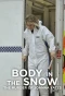 Poster for Body in the Snow: The Murder of Joanna Yeates