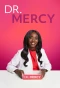 Poster for Dr. Mercy