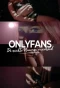 Poster for OnlyFans, de Naakte Vlaamse Waarheid
