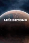 Poster for Life Beyond