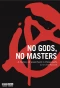 Poster for Ni Dieu ni maître : Une histoire de l'anarchisme