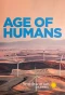 Poster for Age of Humans