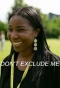 Poster for Don't Exclude Me