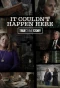 Poster for True Crime Story: It Couldn't Happen Here