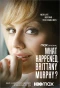 Poster for What Happened, Brittany Murphy?