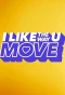 Poster for I Like the Way U Move