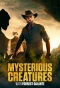 Poster for Mysterious Creatures with Forrest Galante