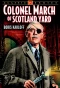Poster for Colonel March of Scotland Yard
