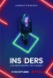 Poster for Insiders
