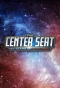 Poster for The Center Seat: 55 Years of Star Trek