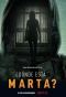Poster for ¿Dónde Está Marta?