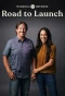Poster for Road to Launch