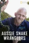 Poster for Aussie Snake Wranglers