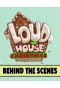 Poster for A Loud House Christmas: Behind the Scenes