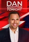 Poster for Dan Wootton Tonight
