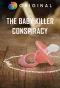 Poster for The Baby Killer Conspiracy