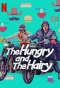 Poster for The Hungry and the Hairy