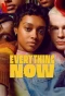 Poster for Everything Now