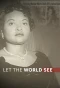 Poster for Let the World See