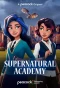 Poster for Supernatural Academy