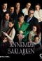 Poster for Annemizi Saklarken