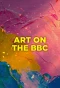 Poster for Art on the BBC