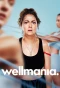 Poster for Wellmania