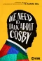 Poster for We Need to Talk About Cosby