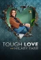 Poster for Tough Love with Hilary Farr