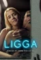 Poster for Ligga – konsten att komma över sitt ex