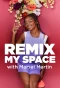 Poster for Remix My Space with Marsai Martin