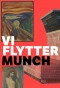 Poster for Vi flytter Munch